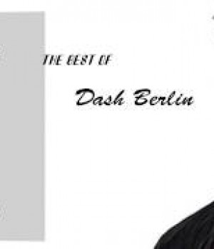 Dash Berlin || The Best Song Of Dash Berlin || Greatest Hits Of Dash Berlin