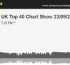 UK Top 40 Chart Show 23/09/2013 (part 3 of 12, made with Spreaker)