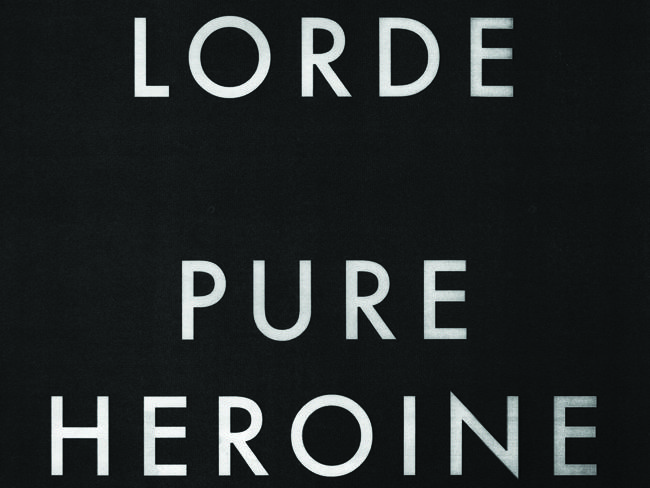 Were you a fan of Lorde's Pure Heroine a...
