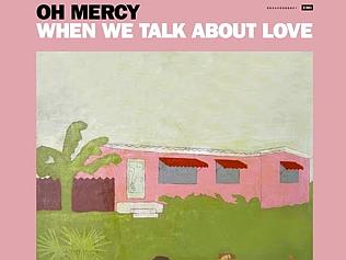Oh Mercy album cover - When We Talk About Love